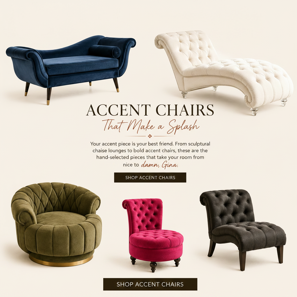 Accent Chairs & Chaise Lounges